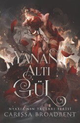 Yanan Altı Gül (Karton Kapak) - Martı Kitabevi