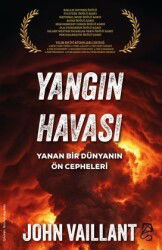 Yangın Havası / Yanan Bir Dünyanın Ön Cepheleri - Serbest Kitaplar