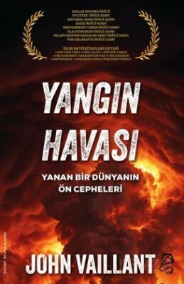 Yangın Havası / Yanan Bir Dünyanın Ön Cepheleri - 1