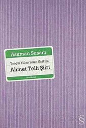 Yangın Yılları'ndan Nida'ya Ahmet Telli Şiiri - Everest Yayınları