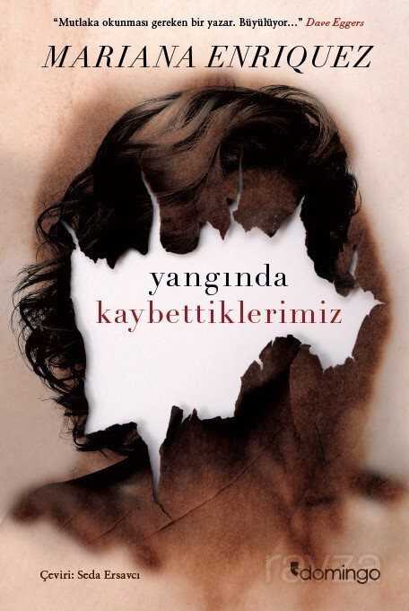 Yangında Kaybettiklerimiz - Domingo Yayınevi