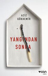 Yangından Sonra - Can Yayınları