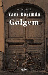 Yanı Başımda Gölgem - Gece Kitaplığı