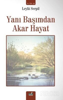 Yani Başımdan Akar Hayat - 1