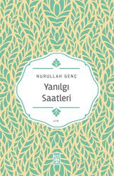 Yanılgı Saatleri - Timaş Yayınları