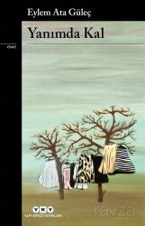 Yanımda Kal - Yapı Kredi Yayınları