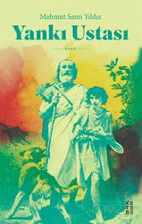 Yankı Ustası - Ketebe Yayınevi