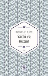 Yankı ve Hüzün - Timaş Yayınları