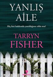 Yanlış Aile - Sonsuz Kitap