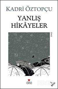 Yanlış Hikayeler - Can Yayınları