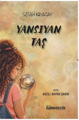 Yansıyan Taş - 1
