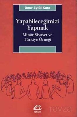 Yapabileceğimizi Yapmak - 1