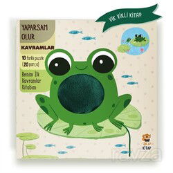 Yaparsam Olur / Benim İlk Kavramlar Kitabım - Sincap Kitap