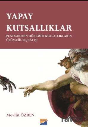 Yapay Kutsallıklar - Siyasal Yayın Grubu - Kampanya