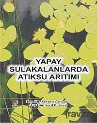 Yapay Sulakalanlarda Atıksu Arıtımı - Nobel Kitabevi - Adana