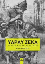 Yapay Zeka: Fareli Köyün Kavalcısı - Dora Yayınları