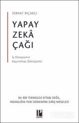 Yapay Zeka Çağı - Pozitif Yayınları
