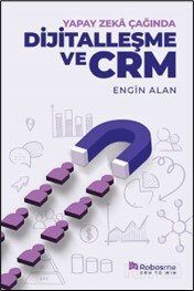 Yapay Zeka Çağında Dijitalleşme ve CRM - 1