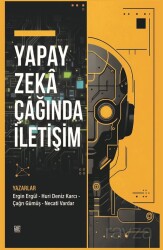 Yapay Zeka Çağında İletişim - Palet Yayınları (Konya)