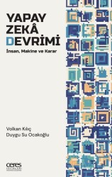 Yapay Zeka Devrimi - Ceres Yayınları