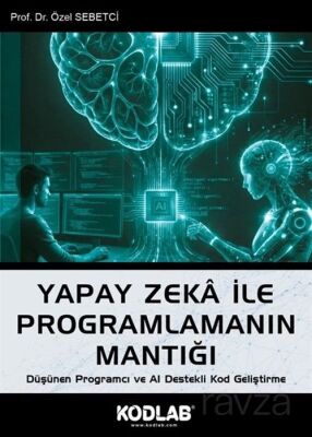 Yapay Zeka ile Programlamanın Mantığı - 1
