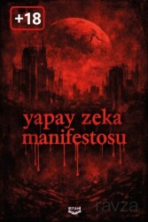 Yapay Zeka Manifesfosu - Kıyam Yayıncılık