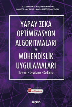 Yapay Zeka Optimizasyon Algoritmaları ve Mühendislik Uygulamaları - 1