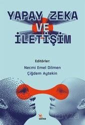 Yapay Zeka ve İletişim - Kriter Basım Yayın Dağıtım
