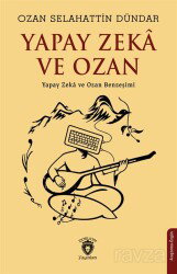Yapay Zeka ve Ozan - Dorlion Yayınevi