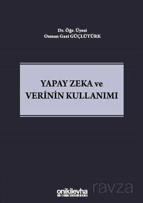 Yapay Zeka ve Verinin Kullanımı - 1