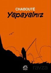 Yapayalnız - İletişim Yayınları