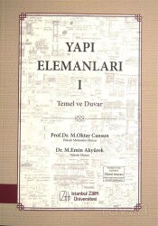 Yapı Elemanları 1 - Temel ve Duvar - İzü Yayınları (İstanbul Zaim Üniversitesi)