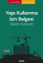 Yapı Kullanma İzin Belgesi (İskan Ruhsatı) - Seçkin Yayıncılık