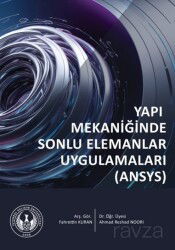 Yapı Mekaniğinde Sonlu Elemanlar Uygulamaları (ANSYS) - İstanbul Gelişim Üniversitesi Yayınları