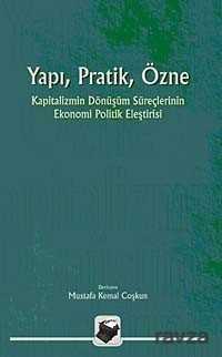 Yapı, Pratik, Özne - Dipnot Yayınları