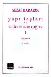Yapı Taşları Ve Kaderimizin Çağrısı 1. Cilt - Diriliş Yayınları