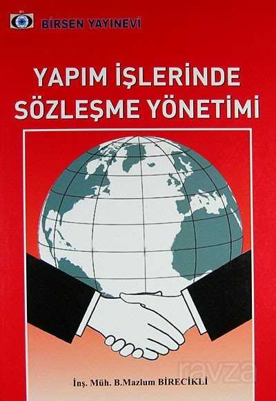 Yapım İşlerinde Sözleşme Yönetimi - Birsen Yayınevi