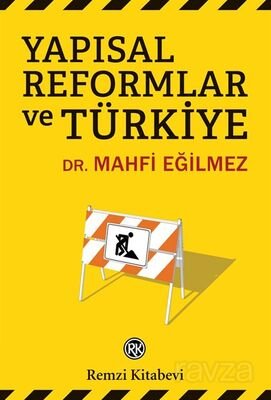 Yapısal Reformlar ve Türkiye - 1