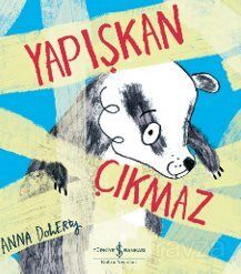 Yapışkan Çıkmaz - 1