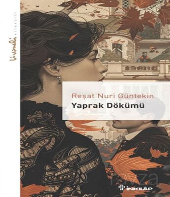 Yaprak Dökümü / Livaneli Kitaplığı - 1