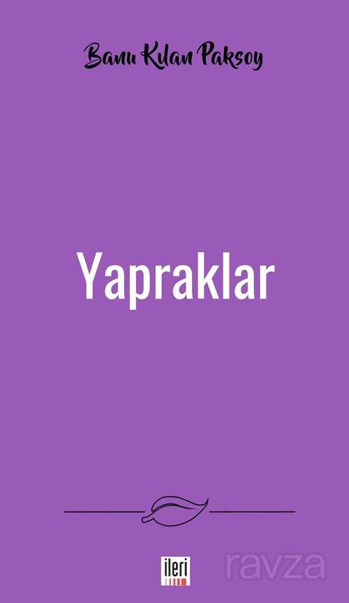 Yapraklar - İleri Yayınları
