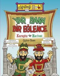 Yar Bana Bir Eğlence - Eğlenceli Bilgi