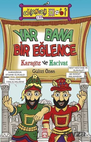 Yar Bana Bir Eğlence - Timaş Yayınları