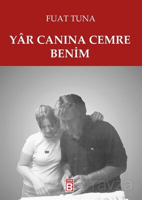 Yar Canına Cemre Benim - 1