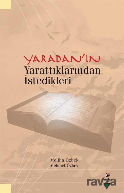 Yaradan'ın Yarattıklarından İstedikleri - Grafiker Yayınları