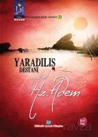 Yaradılış Destanı Yahut Hz. Adem - Beyan Yayınları