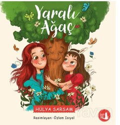 Yaralı Ağaç - Büyülü Fener