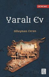 Yaralı Ev - Temmuz Kitap