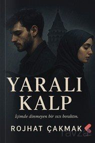 Yaralı Kalp - 1
