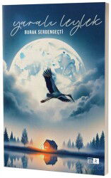 Yaralı Leylek - Mirhan Kitap